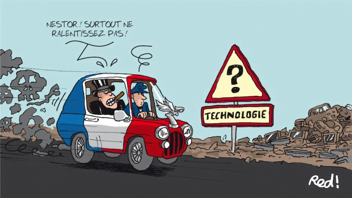 Dessin illustrant une voiture bleu blanc rouge, avec à son bord une personne riche disant à son chauffeur « NEstor, surtout ne ralentissez pas », alors que la voiture avance au milieu de décharges et longe un panneau « Technologie »